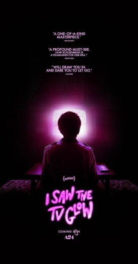 مشاهدة فيلم 2024 I Saw the TV Glow مترجم