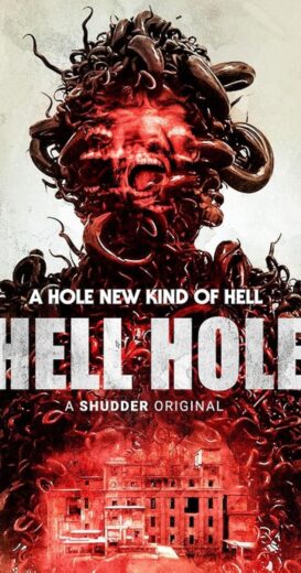 مشاهدة فيلم 2024 Hell Hole مترجم