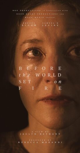 مشاهدة فيلم 2023 Before the World Set on Fire مترجم