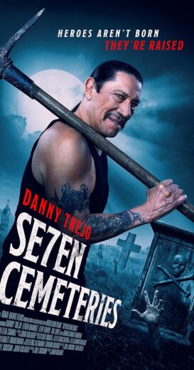 مشاهدة فيلم 2024 Seven Cemeteries مترجم