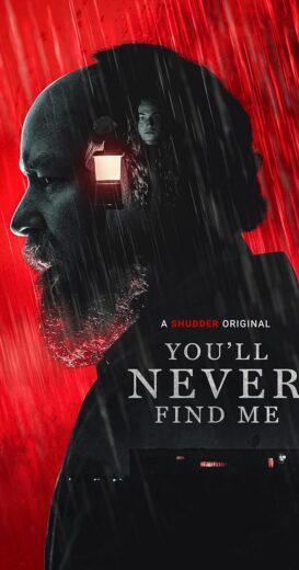 مشاهدة فيلم 2023 You’ll Never Find Me مترجم