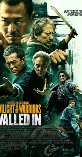 مشاهدة فيلم 2024 Twilight of the Warriors: Walled In مترجم