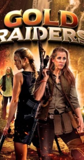 مشاهدة فيلم 2024 Gold Raiders مترجم