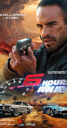 مشاهدة فيلم 2024 6 Hours Away مترجم