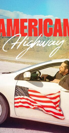 مشاهدة فيلم 2024 American Highway مترجم