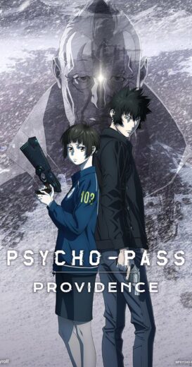 مشاهدة فيلم 2023 Psycho-Pass: Providence مترجم