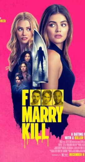 مشاهدة فيلم 2024 F*** Marry Kill مترجم