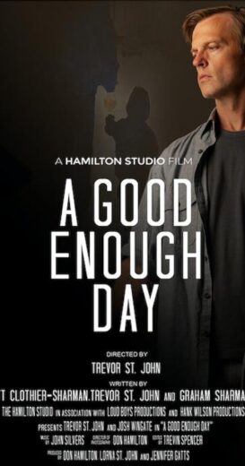 مشاهدة فيلم 2024 A Good Enough Day مترجم