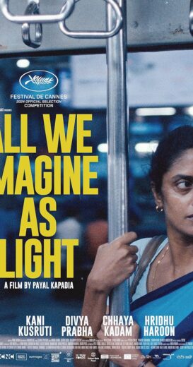 مشاهدة فيلم 2024 All We Imagine as Light مترجم