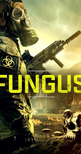 مشاهدة فيلم 2023 Fungus مترجم