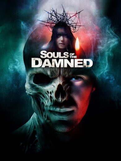 مشاهدة فيلم 2024 Souls of the Damned مترجم