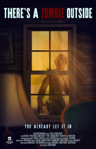 مشاهدة فيلم 2024 There’s a Zombie Outside مترجم